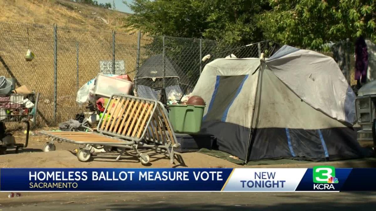 Sacramento measure greenlighting more shelters, clearing of encampments heads to November ballot