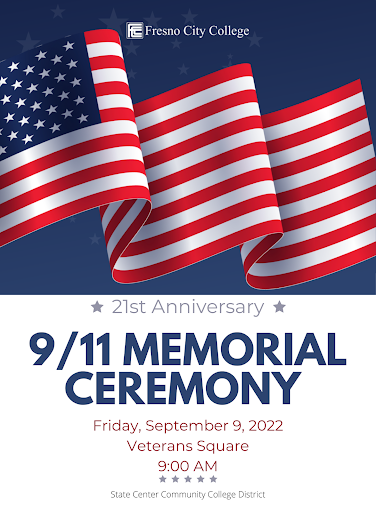 A time to remember loved ones lost during 9/11, with a memorial being held  at Fresno City Colleges Veteran Square on Sept. 9, 2022